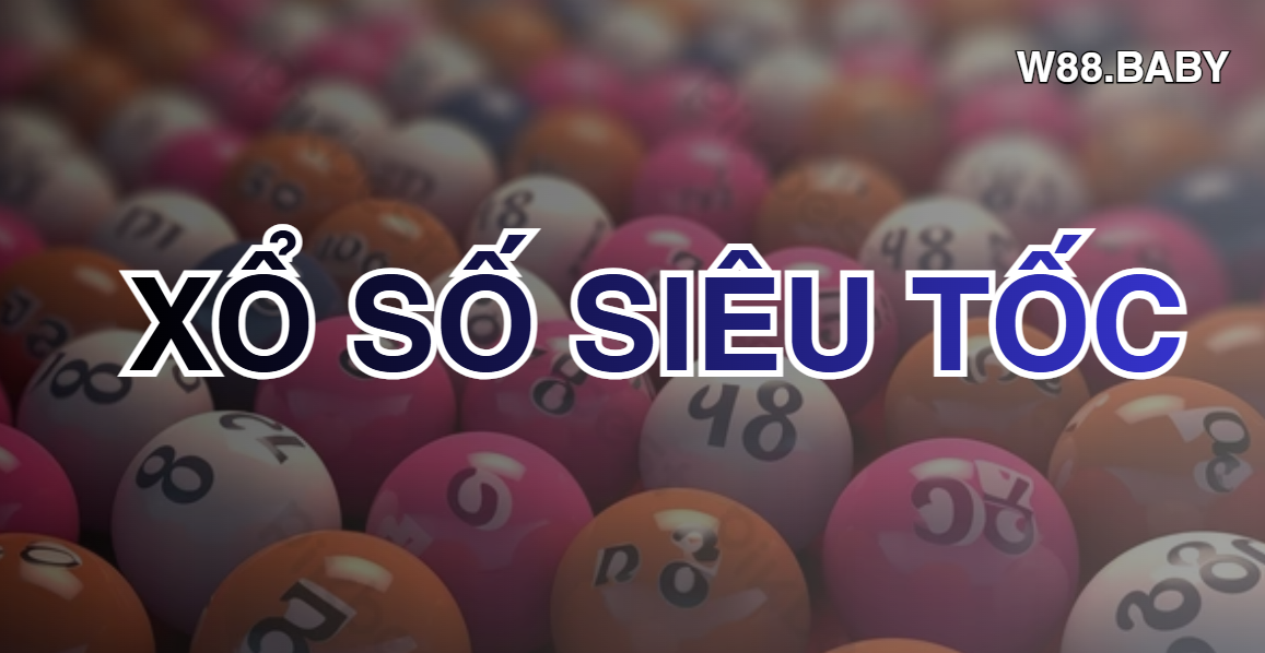 Xổ Số Siêu Tốc W88 - Quay Thưởng Tốc Độ, Tiền Về Nhanh Chóng - Picamo Xổ Số Siêu Tốc W88 - Quay Thưởng Tốc Độ, Tiền Về Nhanh Chóng - Picamo